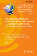 Cover: Re-imagining Diffusion and Adoption of Information Technology and Systems: A Continuing Conversation - Springer
