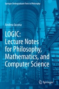 Cover: LOGIC: Lecture Notes for Philosophy, Mathematics, and Computer Science - Springer