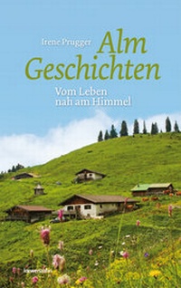 Abbildung von: Almgeschichten - Michael Wagner Verlag