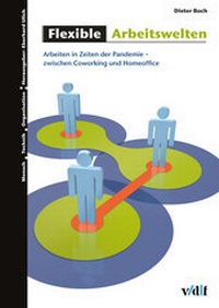 Abbildung von: Flexible Arbeitswelten - vdf Hochschulverlag AG