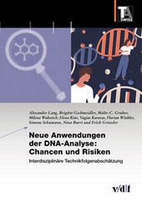 Enlarge image Cover: Neue Anwendungen der DNA-Analyse: Chancen und Risiken - vdf Hochschulverlag AG