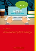 Cover: Videomarketing f&uuml;r Einsteiger - Books on Demand