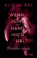 Cover: Wenn deine Hand mich h&auml;lt - FORBIDDEN HEARTS - L&uuml;bbe