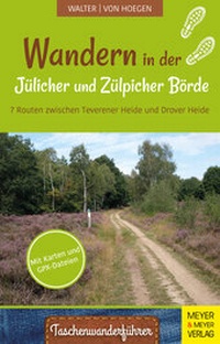 Abbildung von: Wandern in der Jülicher Börde und Zülpicher Börde - Meyer & Meyer