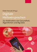 Cover: Digitale Heilsversprechen - Mabuse