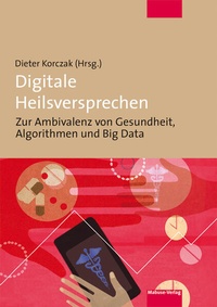 Enlarge image Cover: Digitale Heilsversprechen - Mabuse