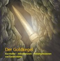 Abbildung von: Der Goldkegel - Bühler, Gerald