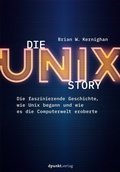 Cover: Die UNIX-Story - dpunkt