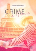 Cover: Crime &agrave; Paris - XOXO-Verlag