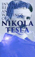 Cover: Inventions, Researches and Writings of Nikola Tesla - e-artnow