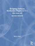 Cover: Designing Software Synthesizer Plugins in C++ - CRC Press