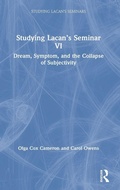 Cover: Studying Lacan's Seminar VI - Routledge
