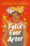 Cover: Felix Ever After - Faber & Faber
