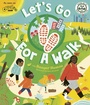 Cover: Let's Go For a Walk - Ivy Kids Eco