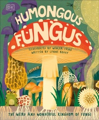 Enlarge image Cover: Humongous Fungus - DK Children