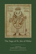 Cover: The Saga of St. Jon of Holar - Arizona Center for Medieval & Renaissance Studies,US