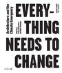 Cover: Design Studio Vol. 1: Everything Needs to Change - RIBA Publishing