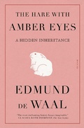Cover: The Hare with Amber Eyes - St Martin's Press