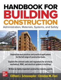 Enlarge image Cover: Handbook for Building Construction: Administration, Materials, Design, and Safety - McGraw-Hill Education
