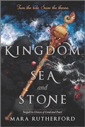 Cover: Kingdom of Sea and Stone - Inkyard Press