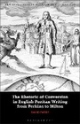 Cover: The Rhetoric of Conversion in English Puritan Writing from Perkins to Milton - Bloomsbury Academic