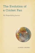 Cover: The Evolution of a Cricket Fan - Temple University Press,U.S.