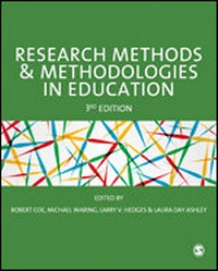 Enlarge image Cover: Research Methods and Methodologies in Education - SAGE Publications Ltd