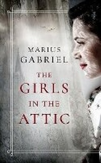 Enlarge image Cover: The Girls in the Attic - Lake Union Publishing