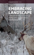 Cover: Embracing Landscape - Berghahn Books