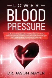 Enlarge image Cover: Lower Blood Pressure - Massimo Gambelli