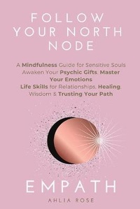 Abbildung von: EMPATH Follow Your North Node - Ahr