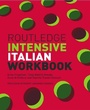 Cover: Routledge Intensive Italian Workbook - Routledge