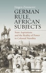Cover: German Rule, African Subjects - Berghahn Books