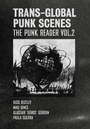 Cover: Trans-Global Punk Scenes - Intellect Books