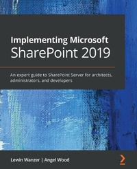Abbildung von: Implementing Microsoft SharePoint 2019 - Packt Publishing