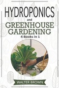 Cover: Hydroponics and Greenhouse Gardening - Becre Ltd