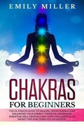 Cover: Chakras for Beginners - Diego Creations Ltd