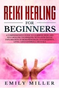 Cover: Reiki Healing for Beginners - Diego Creations Ltd