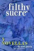 Cover: Filthy Sucre - Truth Serum Press