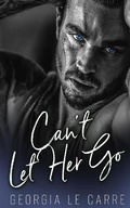 Cover: Can't Let Her Go - Georgia Le Carre
