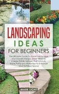Cover: Landscaping Ideas for Beginners - Mark Light