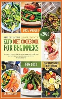 Abbildung von: The Essential 5 Ingredient Keto Diet Cookbook - Ep Enterprise Holding Limited