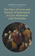 Cover: The Edict of Cyrus and Notions of Restoration in Ezra-Nehemiah and Chronicles - Sheffield Phoenix Press