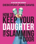 Cover: How To Keep Your Daughter From Slamming the Door - D&D Universe