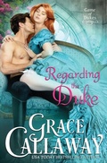 Cover: Regarding the Duke - Colchester & Page