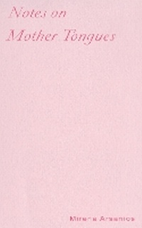 Enlarge image Cover: Notes on Mother Tongues - Ugly Duckling Presse