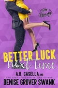 Cover: Better Luck Next Time - Denise Grover Swank