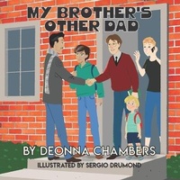 Enlarge image Cover: My Brother's Other Dad - Kennedy Alden Publishing LLC