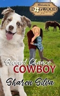 Cover: Second Chance Cowboy - Parker Hayden Media