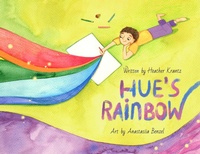 Enlarge image Cover: Hue's Rainbow - Herow Press